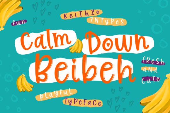 Calm Down Beibeh: Playful, Punchy & Packed with Personality