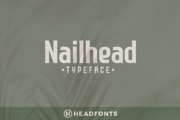 Nailhead: A Modern Serif for Refined Visual Design
