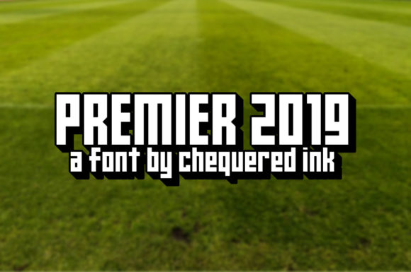 Premier 2019: A Bold, Versatile Display Font for Real-World Impact